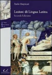 Must-Have Lezioni di lingua latina