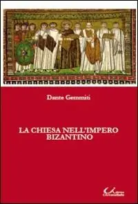 Bestseller La chiesa nell‘impero bizantino