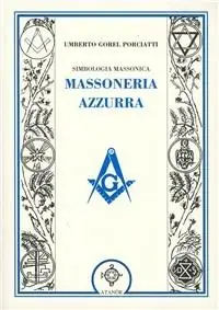 Simbologia massonica massoneria azzurra Non Perdere