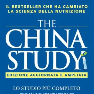 The China study. Lo studio più completo sull‘alimentazione mai condotto. Ediz. ampliata. Con Contenuto digitale per download e accesso online Promozione