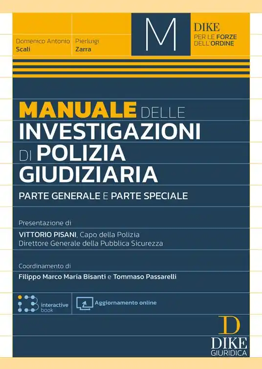Nuovo Arrivo Manuale delle investigazioni di polizia giudiziaria. Parte generale e parte speciale. Con aggiornamento online. Con interactive book