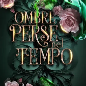 Ombre perse nel tempo Pagamento Sicuro