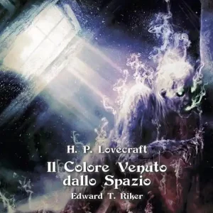 Il colore venuto dallo spazio. Choose Cthulhu II. Vol. 1 Nuova Collezione