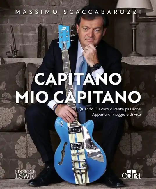 Capitano mio capitano. Quando il lavoro diventa passione. Appunti di viaggio e di vita Super Prezzo