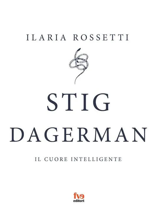Stig Dagerman. Il cuore intelligente Acquista Ora