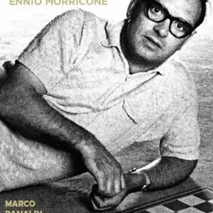 Suono comunicante. La musica immaginata di Ennio Morricone Must-Have