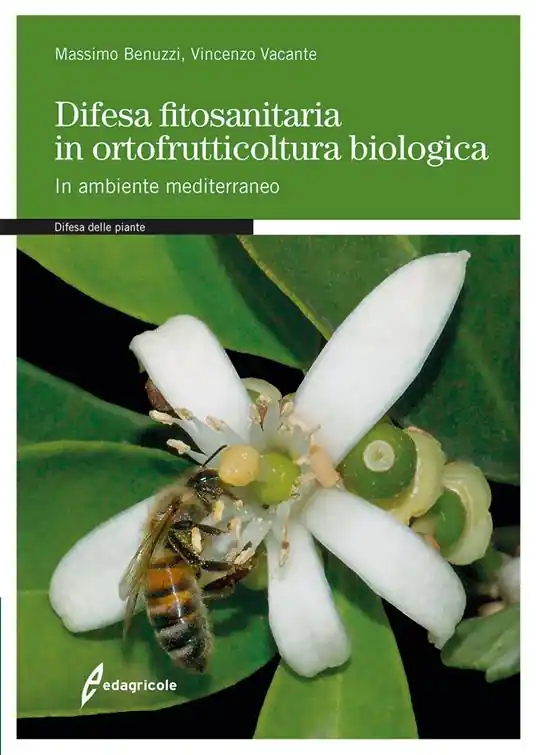Sconto Difesa fitosanitaria in ortofrutticoltura biologica. In ambiente mediterraneo