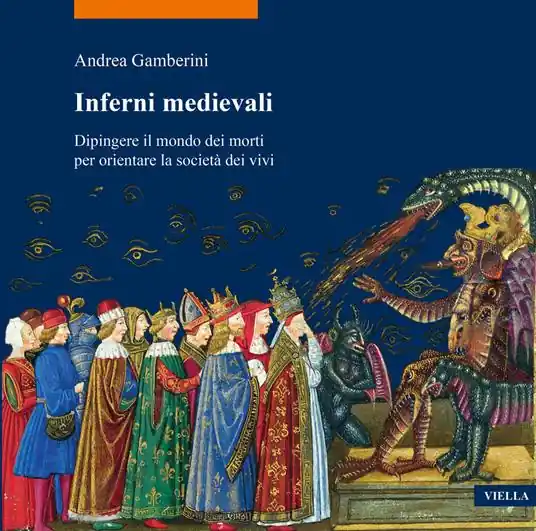 Inferni medievali. Dipingere il mondo dei morti per orientare la società dei vivi Sconto