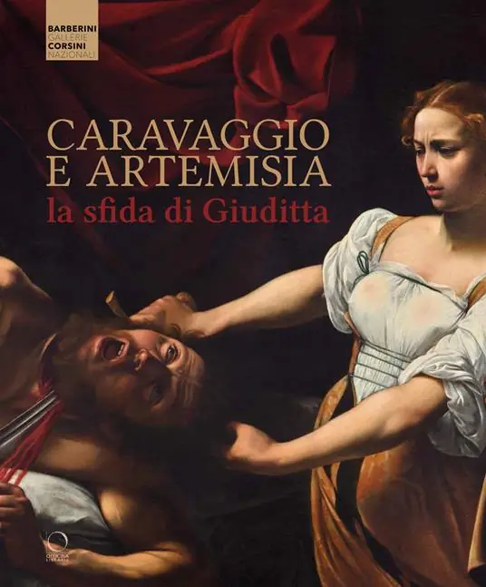 Caravaggio e Artemisia la sfida di Giuditta Prezzo Di Fabbrica