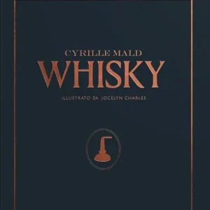 Whisky. Dai single malts scozzesi alle distillerie artigianali Prezzo Di Fabbrica