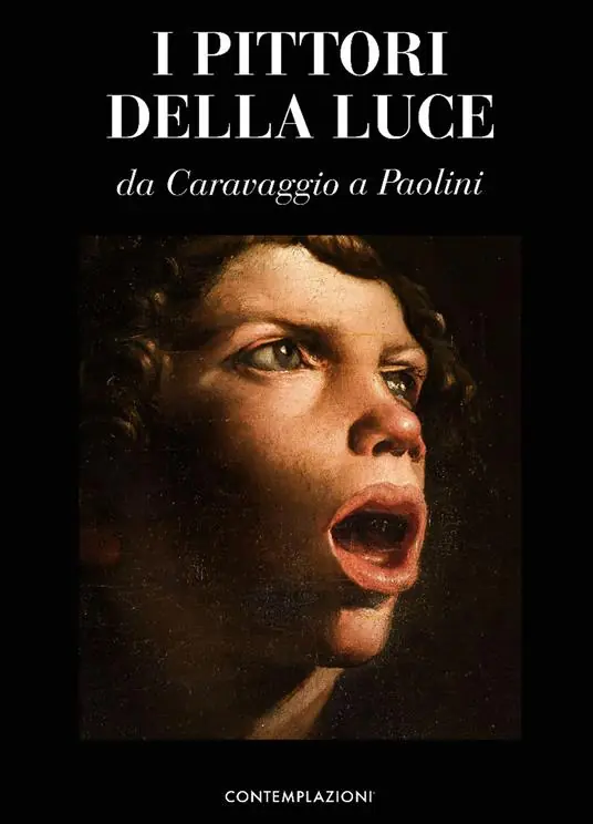 Popolare I pittori della luce. Da Caravaggio a Paolini. Ediz. illustrata