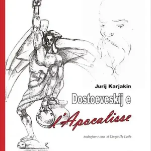 Spedito Oggi Dostoevskij e l‘Apocalisse