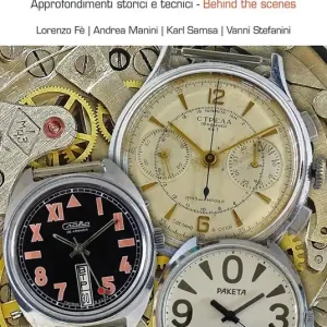 Promo Stagionale Orologi russi da collezione. Approfondimenti storici e tecnici-Russian collectible watches. Behind the scenes. Ediz. a colori