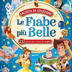 Miglior Prezzo Le fiabe più belle. 24 storie per vivere la magia! Ediz. a colori