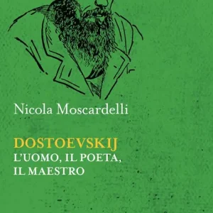 Compra Online Dostoevskij. L‘uomo, il poeta, il maestro