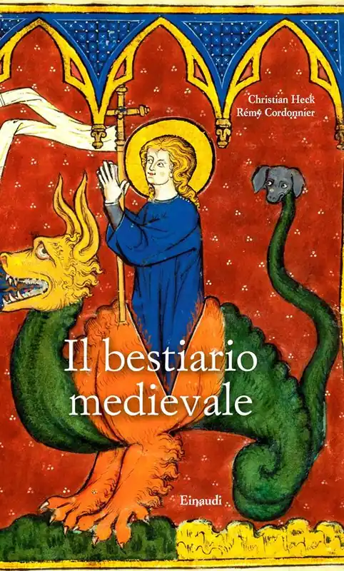 Il bestiario medievale. Ediz. a colori Affare