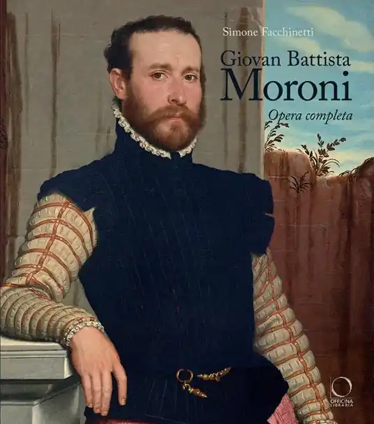Giovan Battista Moroni. Opera completa. Ediz. a colori Ultime Pezzi