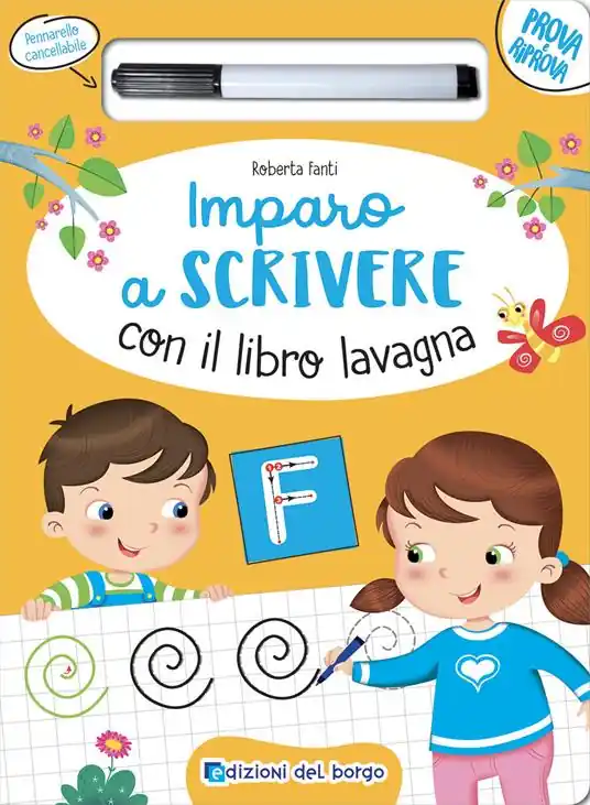 Imparo a scrivere con il libro lavagna. Scrivo, cancello, riscrivo. 4-6 anni. Ediz. a colori. Con pennarello cancellabile Ultimissimo Modello