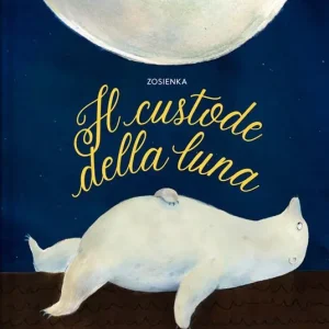 Il custode della luna. Ediz. a colori Economico