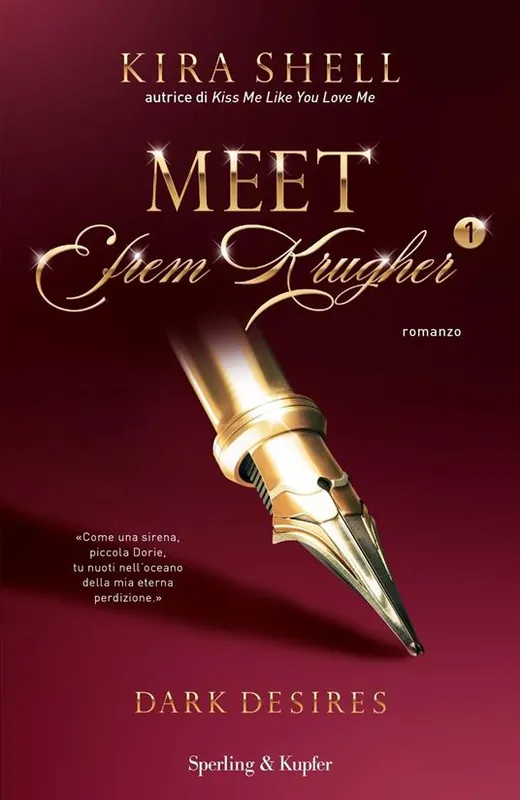 Meet Efrem Krugher. Dark desires Offerta Limitata