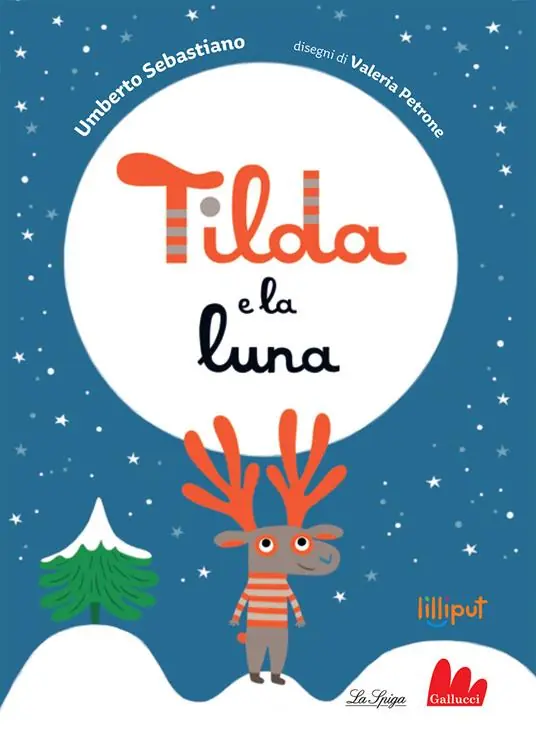 Esclusivo Tilda e la luna. Ediz. a colori