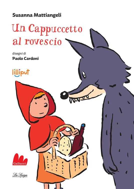 Acquista Ora Un cappuccetto al rovescio. Ediz. a colori