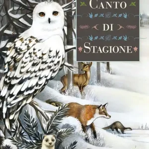 Offerta Del Giorno Canto di stagione. Ediz. illustrata