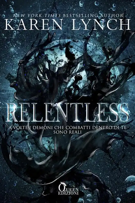 Relentless Non Perdere