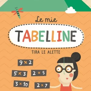 Le mie tabelline. Ediz. a colori Subito Disponibile