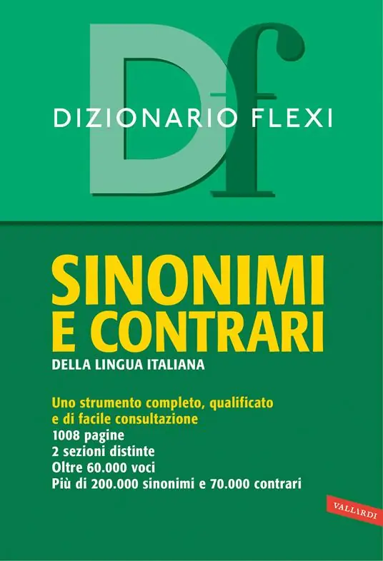 Consegna Rapida Dizionario flexi. Sinonimi e contrari della lingua italiana