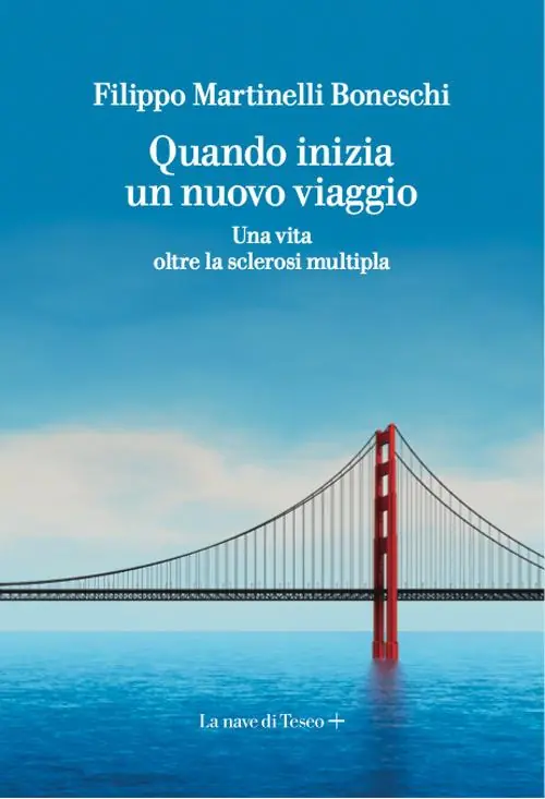 Quando inizia un nuovo viaggio. Una vita oltre la sclerosi multipla Occasione Imperdibile