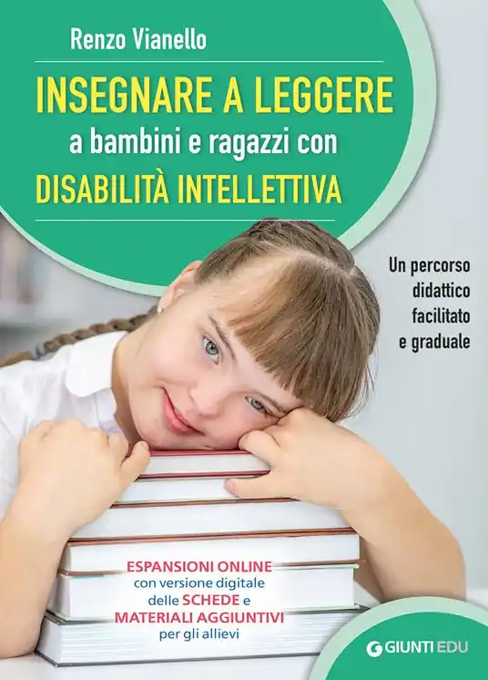 A Buon Prezzo Insegnare a leggere a bambini e ragazzi con disabilità intellettiva. Un percorso didattico facilitato e graduale. Con espansione online