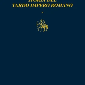 Non Perdere Storia del tardo impero romano