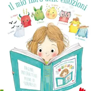 Soddisfatti O Rimborsati Il mio libro delle emozioni. Ediz. a colori