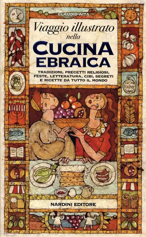 Viaggio illustrato nella cucina ebraica. Tradizioni, precetti religiosi, feste, letteratura, cibi, segreti e ricette da tutto il mondo Offerta Lampo