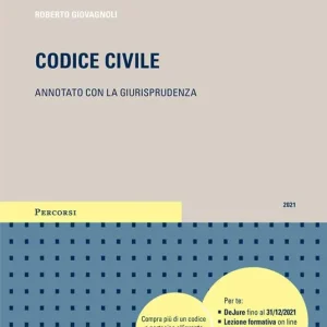 Offerta Limitata Codice civile. Annotato con la giurisprudenza. Con Contenuto digitale per download e accesso online
