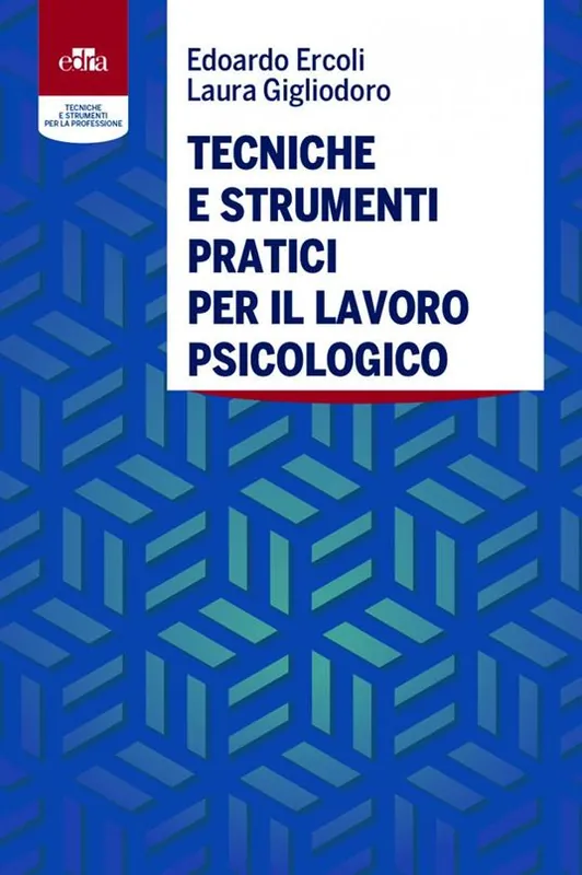 Ultima Occasione Tecniche e strumenti pratici per il lavoro psicologico