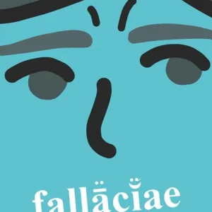 Saldi Fallaciae. Le prime, uniche e originali carte delle fallacie a fumetti