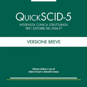 Prezzo Di Fabbrica Quick SCID-5. Intervista clinica strutturata per i disturbi del DSM-5. Versione breve