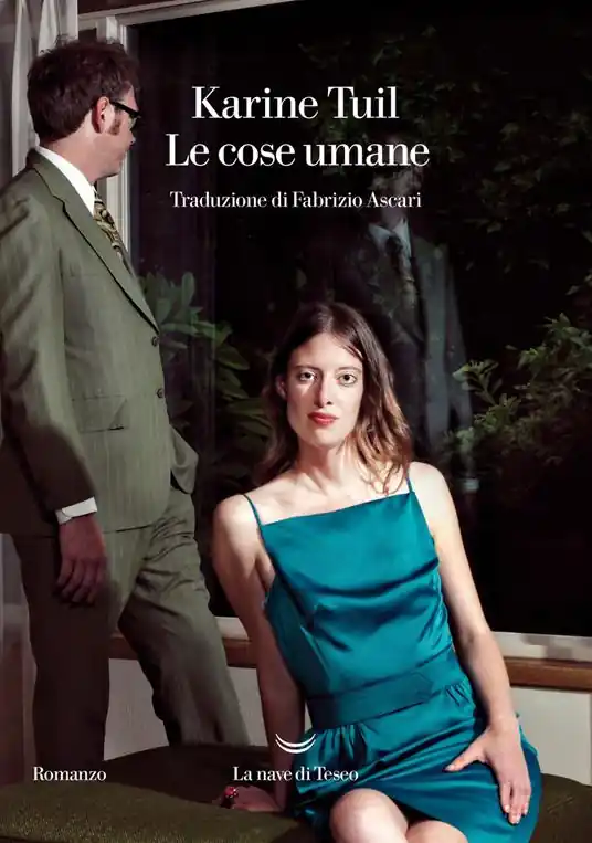Le cose umane Scelto Dai Clienti