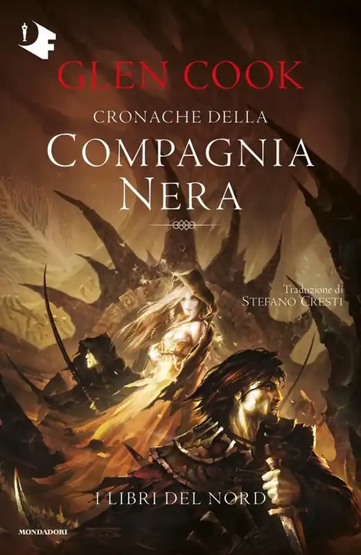 I libri del Nord. Cronache della Compagnia Nera Non Perdere