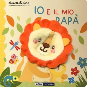 Io e il mio papà. Nuova ediz. Subito Disponibile