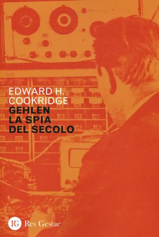 Gehlen, la spia del secolo Miglior Prezzo
