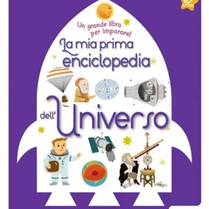 Non Perdere Star. La mia prima enciclopedia dell‘universo. Un grande libro per imparare! Ediz. illustrata