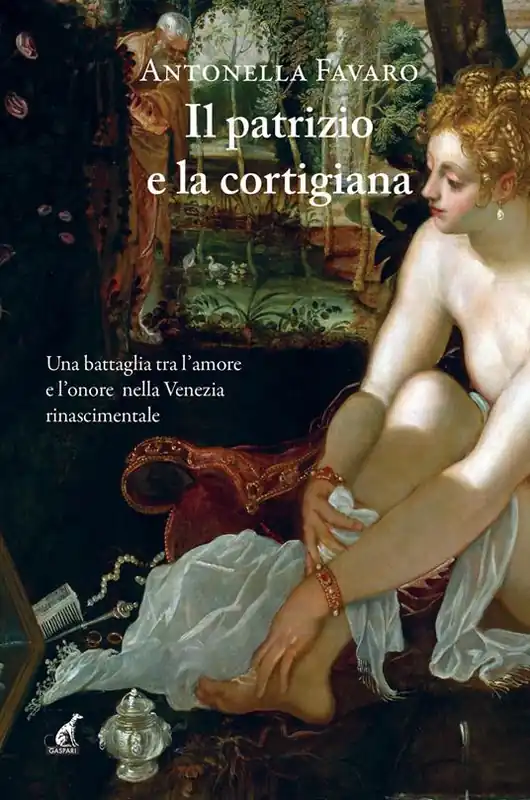 Scelto Dai Clienti Il patrizio e la cortigiana