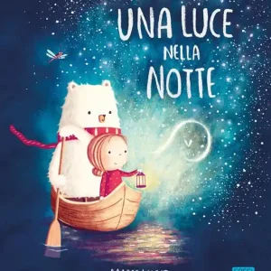 Una luce nella notte. Nuova ediz. Consegna Rapida