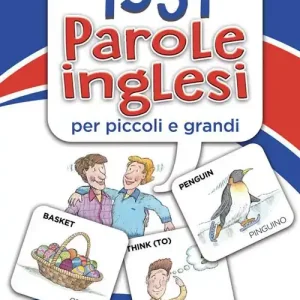 1351 parole inglesi per piccoli e grandi Nuovo Arrivo