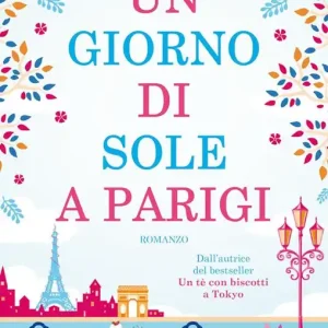 Un giorno di sole a Parigi Miglior Prezzo