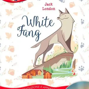White fang. Con traduzione e dizionario. Ediz. bilingue. Con CD-Audio Prezzo Scontato