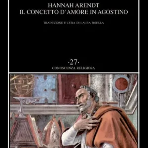 Il concetto d‘amore in Agostino Subito Disponibile